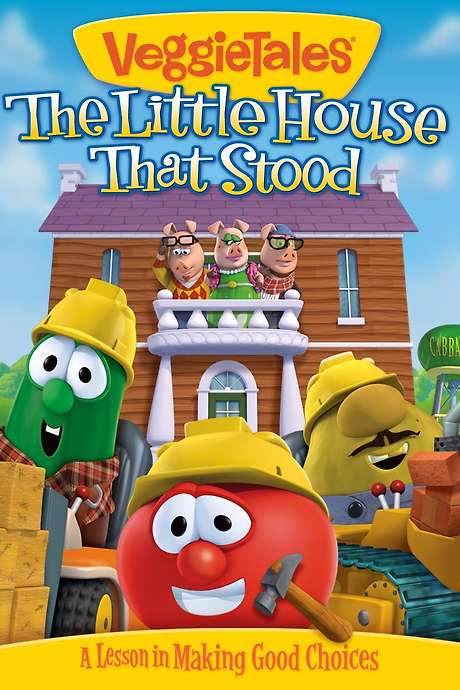 VeggieTales: The Little House That Stood